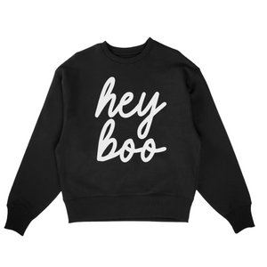 Hey Boo Sweatshirt