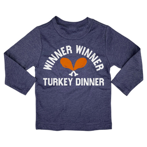 Winner Winner Turkey Dinner | Long Sleeve Tee